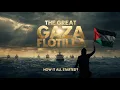 Download Lagu The Great Flotilla of Gaza - Beginning  and present