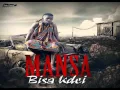 Lagu Bisa Kdei - Mansa (Official Audio)
