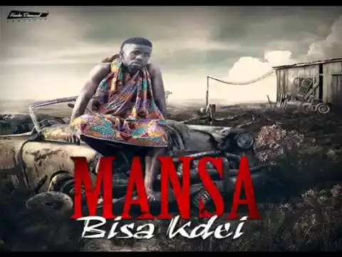 Download MP3 Bisa Kdei - Mansa (Official Audio)