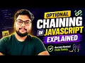 Optional Chaining in JavaScript Explained Access Nested Data Safely