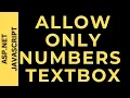 Allow only numbers in a textbox javascript asp net