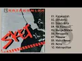 Sket - Katakanlah (Full Album \u0026 HQ Audio)