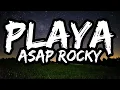 Lagu A$AP Rocky – PLAYA (Lyrics)