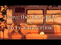 Download Lagu Leave the door open x Every Summertime (Full Version)