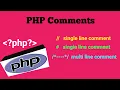 PHP Comments Single Line Comment in PHP Multi Line Comment in PHP PHP Tutorial in Hindi