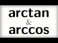 4 14 ARCTAN and ARCCOS