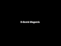 Download Lagu D-Bomb Megamix