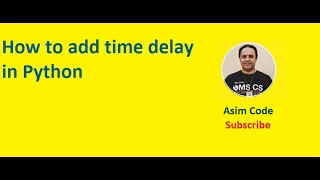 How to add a time delay in Python