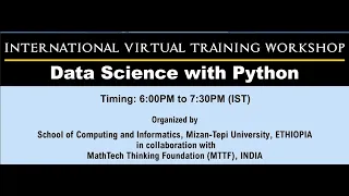 Day-III International Virtual Training Workshops on Data Science with Python