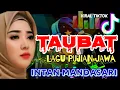 Download Lagu TAUBAT // OFFICIAL VIDEO LIRIK // LAGU DANGDUT RELIGI