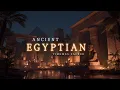 Download Lagu Temple of Eternity | Ancient Egyptian Ambient Music, Meditation \u0026 Duduk Music - Timeless sacred