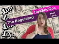 Regulated DevSecOps