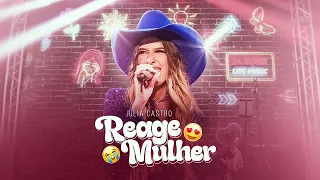 Julia Castro - Reage Mulher (Álbum Borboleta)