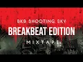Download Lagu BREAKBEAT KEJUT BAHU | BKB SHOOTING SKY | INDONESIAN BREAKBEAT EDITION MIXTAPE