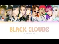 Download Lagu NCT 127 (엔시티 127) - Black Clouds Lyrics (Color Coded Lyrics HAN/ROM/ENG/가사)