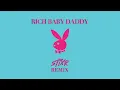 Drake feat. Sexyy Red & SZA - Rich Baby Daddy (Stixr Vip Remix)