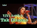 TAK IKHLASNO COVER [ HAPPY ASMARA ] VIVI ARTIKA NEW KENDEDES