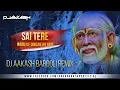 Download Lagu SAI TERE NAAM KE DEEWANE HO GAYE || REMIX || DJ AAKASH BARDOLI