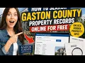 How to search Gaston County property records online for free