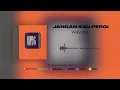 Download Lagu Wayang - Jangan Kau Pergi (Official Audio)