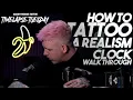 Tattoo TIMELAPSE How to tattoo a realistic clock Black and grey