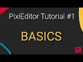 PixiEditor Tutorial - Basics