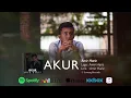 Download Lagu Amir Hariz - Akur (Official Lyric Video)