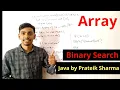 Array binary search technique full explanation for ISC ICSE java programming
