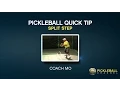 Pickleball Quick Tip - Split Step