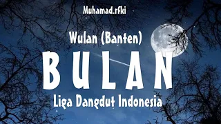 Download Wulan (Banten) - Bulan | Liga Dangdut Indonesia top 9 MP3