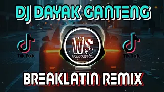 Download VIRAL‼️DJ DAYAK GANTENG FULL BASS 2022 || BREAKLATIN REMIX MP3