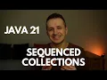 Unlock the Power of Java 21 Sequenced Collections Efficient Data Handling Made Easy