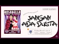 Download Lagu Gerry Mahesa Feat Jihan Audy  - Jangan Ada Dusta Diantara Kita (Official Music Video)