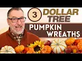 3 Dollar Tree Pumpkin Wreaths - Fall Wreath DIY