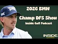 BMW Championship 2026 DFS First Take - PGA Tour DFS Picks