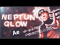 Free Project File Advanced Glow Tutorial like Neptun in After Effects