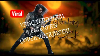 yang terdalam peterpan cover rock metal