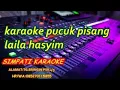Download Lagu karaoke pucuk pisang laila hasyim simpati