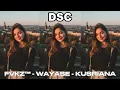 Lagu FVKZ™- WAYASE - KUSRIANA