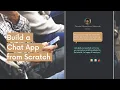 Build a Chat App from Scratch Android Project Mobile App Source Code