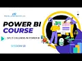 Split Columns in Power BI