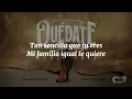 Quédate Conmigo - Grupo Frontera & Eslabón Armado - Lyrics/Letra