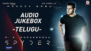spyder telugu full album audio jukebox mahesh babu ar murugadoss harris jayaraj