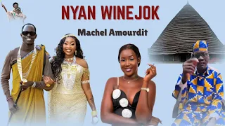 nyan wanyjok by legend machel amourdit new song south sudan music 2025 2026