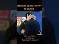 Download Lagu Ronaldo saying Sorry to Buffon after scoring the winning goal 😍