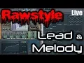 Lagu RAWSTYLE MELODY TUTORIAL | Making a Rawstyle Melody \u0026 Lead in FL Studio: LIVE SESSION