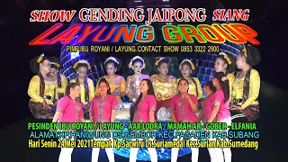 Download BUAH NGORA GENDING JAIPONG LAYUNG GROUP SHOW SALWIRU EDISI SIANG MP3