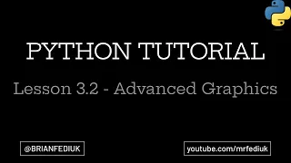 Python Programming Tutorial Lesson 3 2 - Advanced Graphics Drawing Graphics in Python