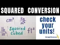 Conversions with Squared and Cubed Units - Complex Conversions