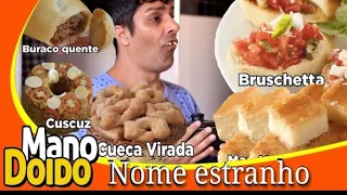 Comida com nome estranho